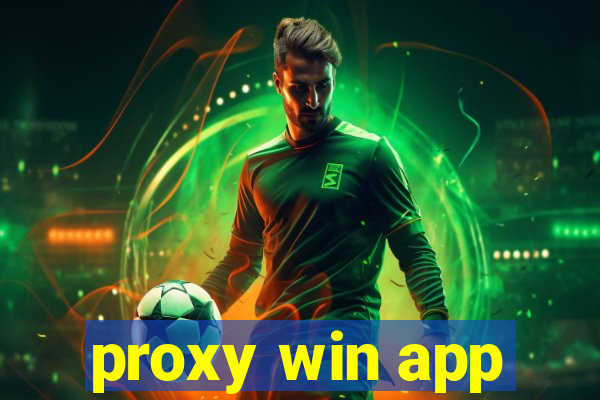proxy win app
